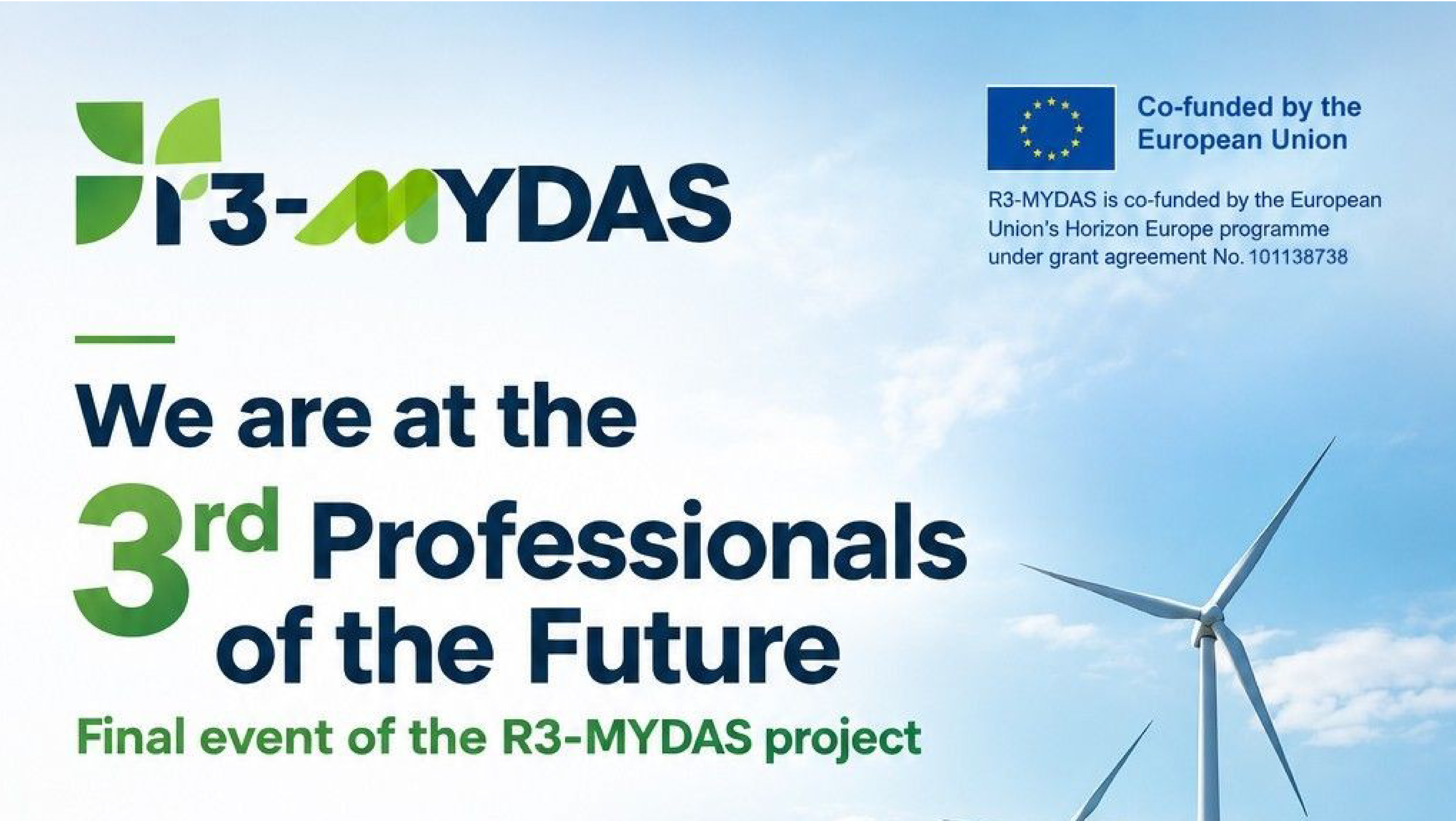 R3-MYDAS Final Event at Professionals of the Future III